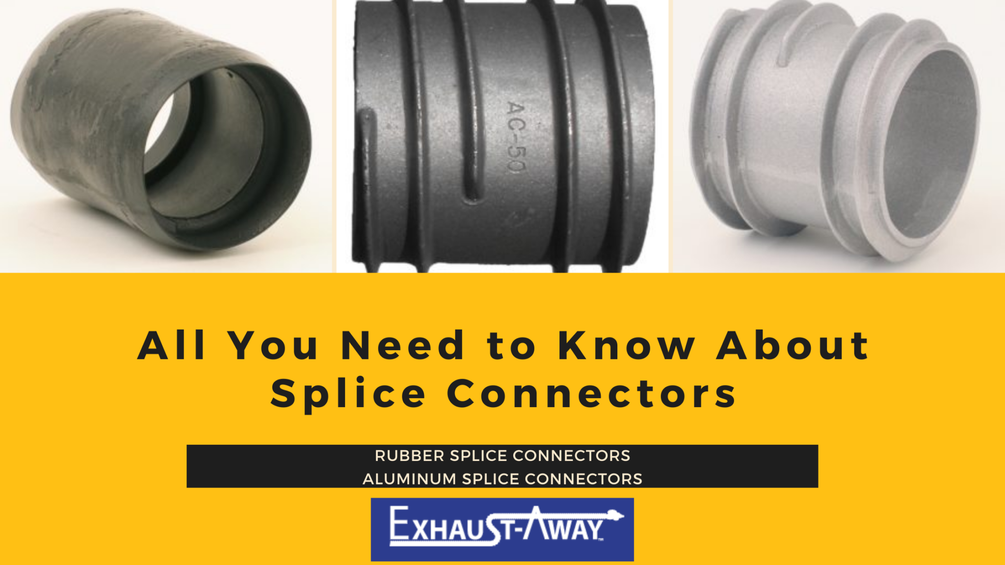 All You Need to Know About Splice Connectors ExhaustAway Blog