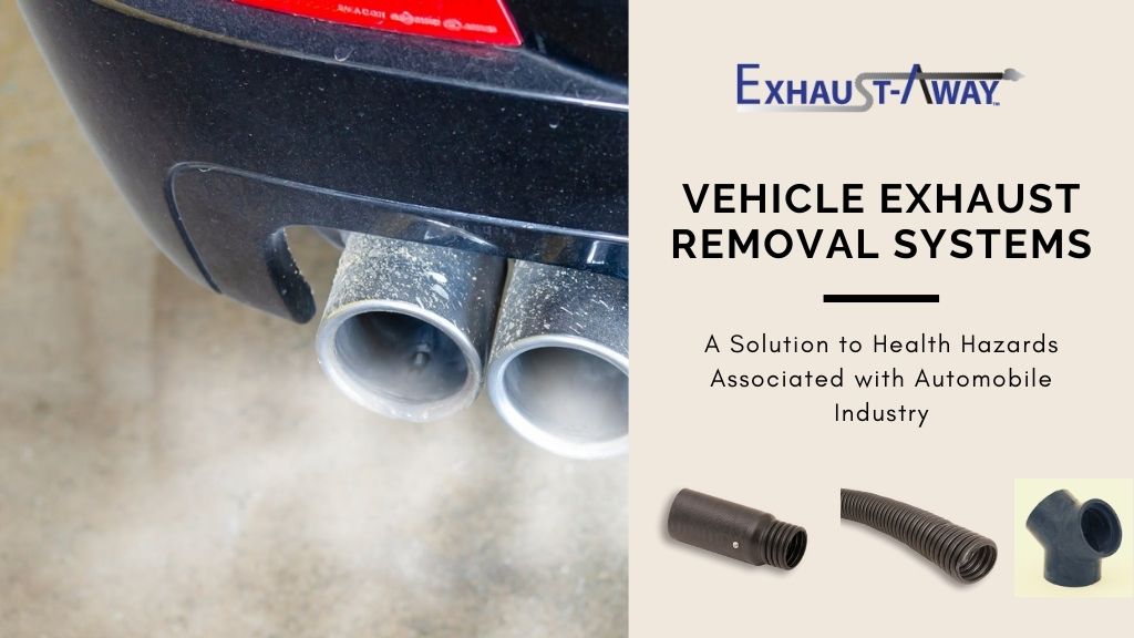 Vehicle Exhaust Removal Systems