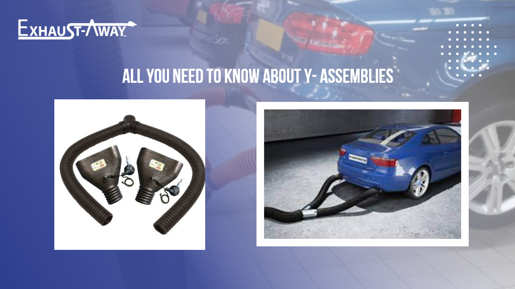 Know About Y- Assemblies